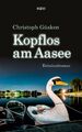 Kopflos am Aasee | Kriminalroman | Christoph Güsken | Taschenbuch | Ex-Hauptkomm