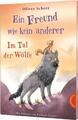 Ein Freund wie kein anderer - Im Tal der Wölfe | Scherz, Oliver | Gebunden