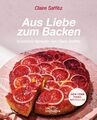 Claire Saffitz | Aus Liebe zum Backen | Buch | Deutsch (2023) | 392 S.