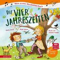 Die vier Jahreszeiten - Mein erstes Musikbilderbuch mit CD und zum Streamen