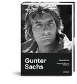 Gunter Sachs - Kamerakunst | 2019 | deutsch