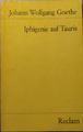 Iphigenie auf Tauris - Ein Schauspiel - Universal-Bibliothek 83 / 1x1984+2x1986