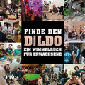 Finde den Dildo: Ein Wimmelbuch für Erwachsene von ... | Buch | Zustand sehr gut