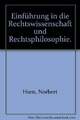 Einführung in die Rechtswissenschaft und Rechtsphilosophie Buch