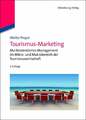 Tourismus-Marketing: Marktorientiertes Management im Mikro- und Buch