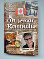 Oh (weia) Kanada – Mein Abenteuer vom Auswandern von Katerina Jacob, MVG Verlag