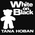 Tana Hoban White on Black (Kartonbuch) (US IMPORT)