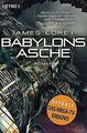 Babylons Asche: Roman (Expanse-Serie, Band 6) von C... | Buch | Zustand sehr gut