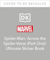 Marvel Spider-Man Across the Spider-Verse Ultimate Sticker Book (Ultimate