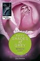 Shades of Grey - Befreite Lust: Band 3 - Roman von James... | Buch | Zustand gut