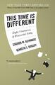 This Time Is Different: Eight Centuries of Finan by Rogoff, Kenneth S 0691142165