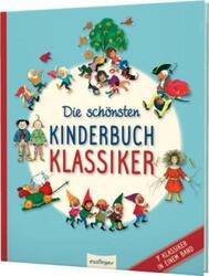 Die schönsten Kinderbuchklassiker 7 Klassiker in einem Band | Mit Illustrat 5024