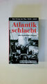 60496 John Costello ATLANTIKSCHLACHT der Krieg zur See 1939 - 1945 HC