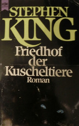 Friedhof der Kuscheltiere von King, Stephen | Buch | Zustand gut