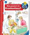 Was passiert im Krankenhaus? Wieso? Weshalb? Warum? Bd. 53 Ravensburger