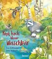 Kopf hoch, kleiner Waschbär - ein Bilderbuch für Kinder ab 2 Jahren von Lea...