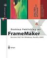 Desktop Publishing mit FrameMaker: Version 6  7 für Win... | Buch | Zustand gut