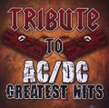 Ac/Dc Tribute - Tribute to Ac/Dc'S Greatest Hits