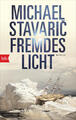 Fremdes Licht | Michael Stavaric | 2022 | deutsch