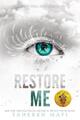 Restore Me | Tahereh Mafi | Taschenbuch | Shatter Me | Paperback | Englisch