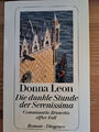 Die dunkle Stunde der Serenissima von Donna Leon (2004, TB)