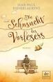 Die Sehnsucht des Vorlesers von Jean-Paul Didierlaurent (2015, Taschenbuch)