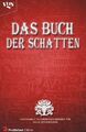 Das Buch der Schatten