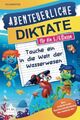 Abenteuerliche Diktate für die 5./6. Klasse: Tauche ein in die Welt der Wasserwe