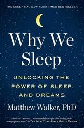 Why We Sleep | Buch | 9781501144325