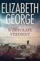 Wer Strafe verdient: Ein Inspector-Lynley-Roman 20 von G... | Buch | Zustand gut