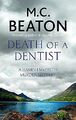 Death of a Dentist (Hamish Macbeth) by Beaton, M.C. 1472124499 FREE Shipping