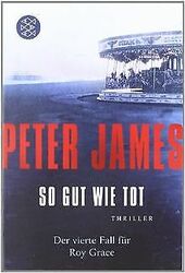 So gut wie tot: Thriller von James, Peter | Buch | Zustand gut*** So macht sparen Spaß! Bis zu -70% ggü. Neupreis ***