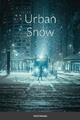 Nick Monks Urban Snow (Taschenbuch)