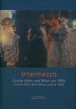 Intermezzo - Gustav Klimt und Wien um 1900 | Buch | Zustand sehr gut