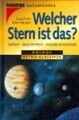 Welcher Stern ist das? Sehen - Bestimmen - Wiedererkennen Herrmann, Joachim: