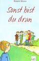 Sonst bist du dran von Welsh, Renate | Buch | Zustand akzeptabel