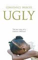 Ugly by Briscoe, Constance 0340895977 FREE Shipping