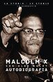 Autobiografia di Malcolm X - Haley, Alex