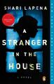 A Stranger in the House | Shari Lapena | englisch