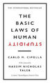 The Basic Laws of Human Stupidity: The International Bestseller