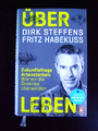 Buch ÜBER LEBEN Zukunftsfrage Artensterben Steffens/Haberkuss