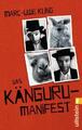 Das Känguru-Manifest | Marc-Uwe Kling | Taschenbuch | 302 S. | Deutsch | 2011