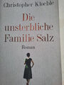 Die unsterbliche Familie Salz von Christopher Kloeble (2018, TB)