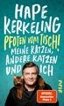 Pfoten vom Tisch! | Meine Katzen, andere Katzen und ich Der SPIEGEL-Bestseller 1