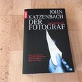 Der Fotograf von John Katzenbach     THRILLER !!     Taschenbuch