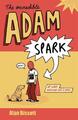 Der unglaubliche Adam Spark von Alan Bissett (Englisch) Taschenbuch