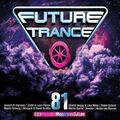 Various - Future Trance 81 [3 CDs]