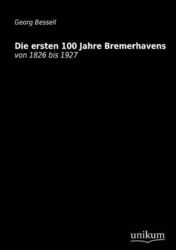 Die ersten 100 Jahre | Buch | 9783845711256