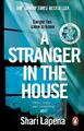 Shari Lapena A Stranger in the House (Taschenbuch)