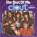 CLOUT - The Best Of Me / Gimme Love - Single 7", 1980